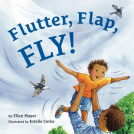 book cover for Flutter, Flap, Fly!