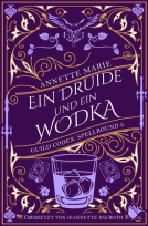 Buchcover für Ein Druide und ein Wodka