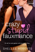 book cover for Crazy, Stupid, Fauxmance (Creative HeArts, #3; Mariely & Cabot, #1)