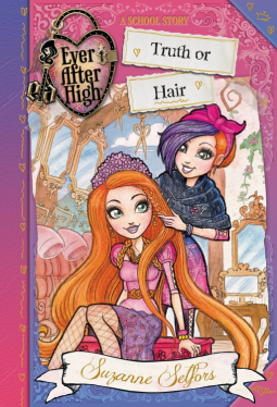 book cover for Ever After High: Truth or Hair