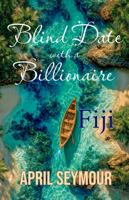 book cover for Blind Date with a Billionaire: Fiji