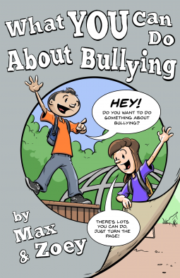 book cover for What YOU Can Do About Bullying By Max and Zoey