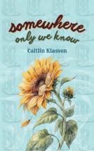 book cover for Somewhere Only We Know