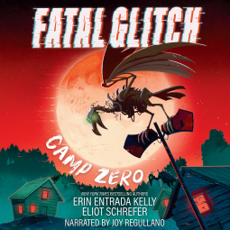 book cover for Fatal Glitch: Camp Zero