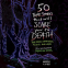 book cover for 50 True Stories That Will Scare You to Death