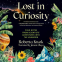 book cover for Lost in Curiosity