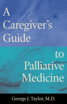 book cover for A Caregiver's Guide to Palliative Medicine