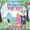 book cover for Oh, Say Can You See