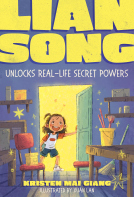 book cover for Lian Song Unlocks Real-Life Secret Powers