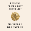 book cover for Lessons From a Lost Republic