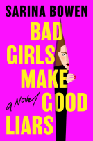 book cover for Bad Girls Make Good Liars