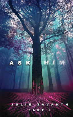 book cover for Ask Him