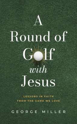 book cover for A Round of Golf with Jesus