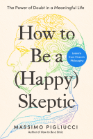 book cover for How to Be a (Happy) Skeptic