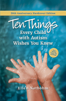 book cover for Ten Things Every Child with Autism Wishes You Knew