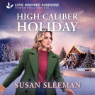 book cover for High-Caliber Holiday