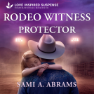 book cover for Rodeo Witness Protector
