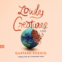 book cover for Lowly Creatures