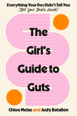 book cover for The Girl's Guide to Guts