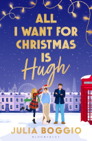 book cover for All I Want for Christmas Is Hugh