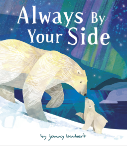 book cover for Always By Your Side