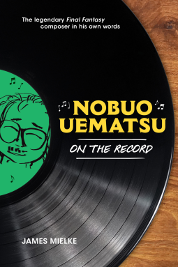 book cover for Nobuo Uematsu: On the Record