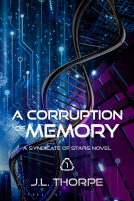 book cover for A Corruption of Memory