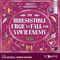 Couverture du livre pour The irresistible urge to fall for your enemy