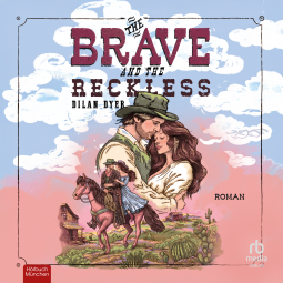 Buchcover für The Brave and the Reckless