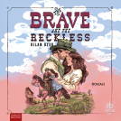Buchcover für The Brave and the Reckless