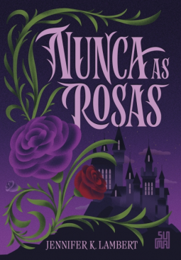 book cover for Nunca as rosas