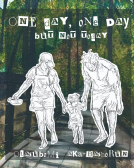 book cover for One Day, One Day, but not today