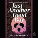 book cover for Just Another Dead Boy