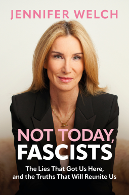 book cover for Not Today, Fascists