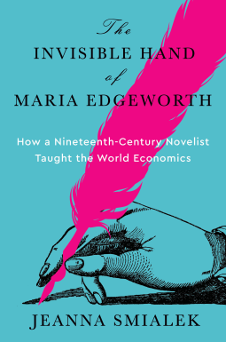 book cover for The Invisible Hand of Maria Edgeworth