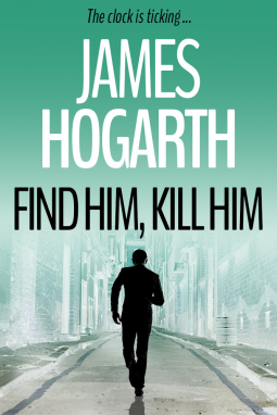 book cover for Find Him Kill Him