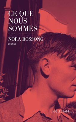 Couverture du livre pour Ce que nous sommes