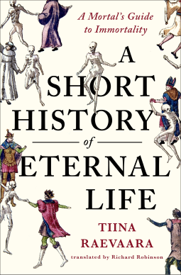 book cover for A Short History of Eternal Life