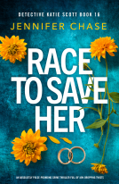 book cover for Race to Save Her (Detective Katie Scott Book 16)