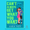 book cover for Can't Always Get What You Want