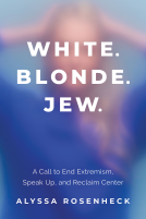 book cover for White. Blonde. Jew.