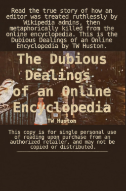 book cover for The Dubious Dealings of an Online Encyclopedia