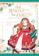 book cover for I Shall Master This Family, Volume 1 (The Comic)