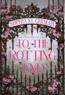 book cover for TO THE ROTTING END
