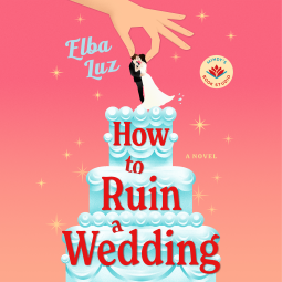 book cover for How to Ruin a Wedding