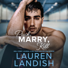 book cover for Puck, Marry, Kill