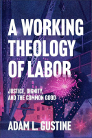 book cover for A Working Theology of Labor
