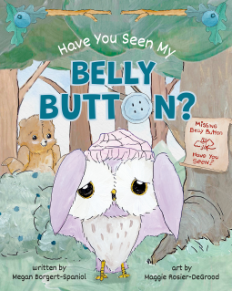 book cover for Have You Seen My Belly Button?