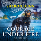 book cover for Courage Under Fire
