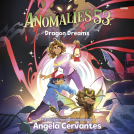 book cover for Anomalies 53 #2: Dragon Dreams